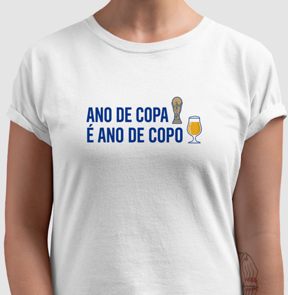 Ano de Copa é Ano de Copo - Masculino