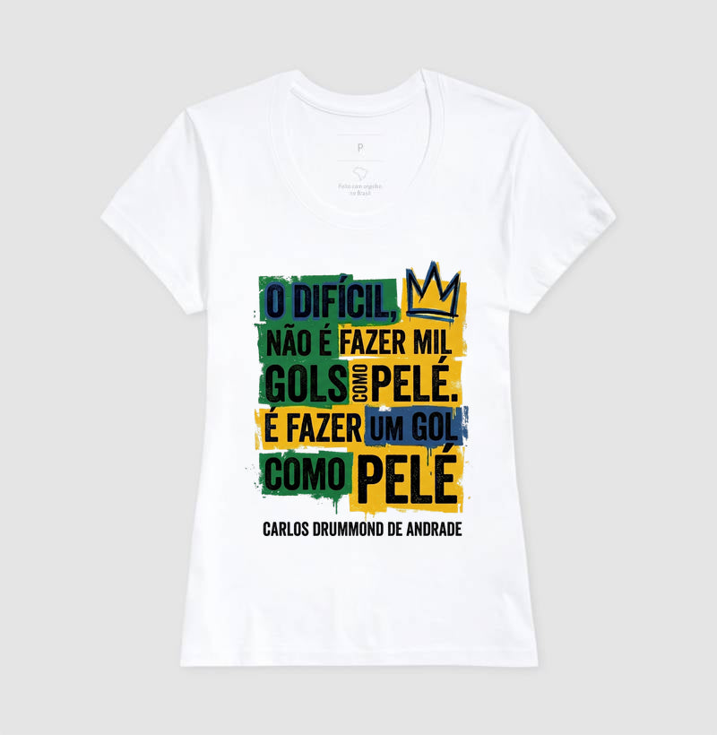Carlos Drummond sobre Pelé - Feminino