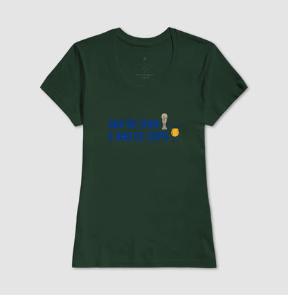 Ano de Copa é Ano de Copo - Feminino